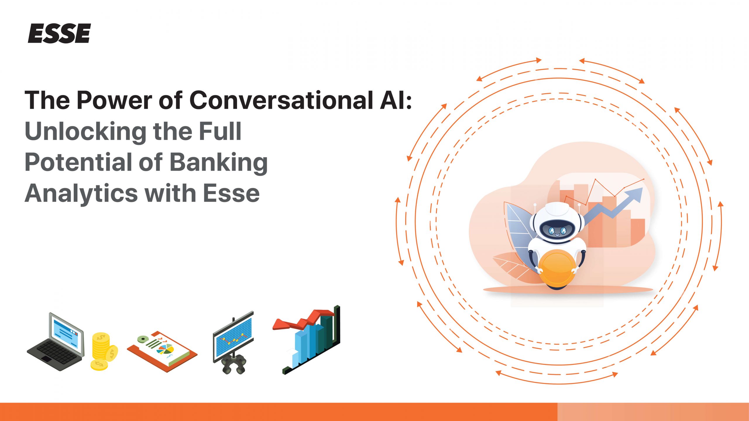 The Power of Conversational AI: Unlocking the Full Potential of Banking Analytics with Esse