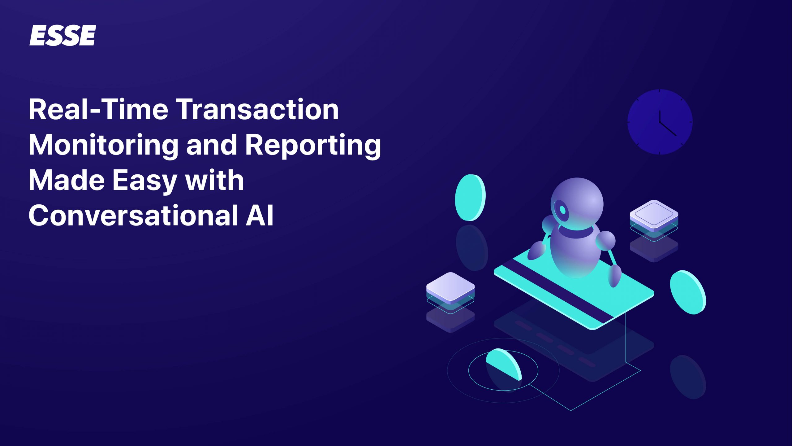 Real-Time Transaction Monitoring and Reporting Made Easy with Conversational AI