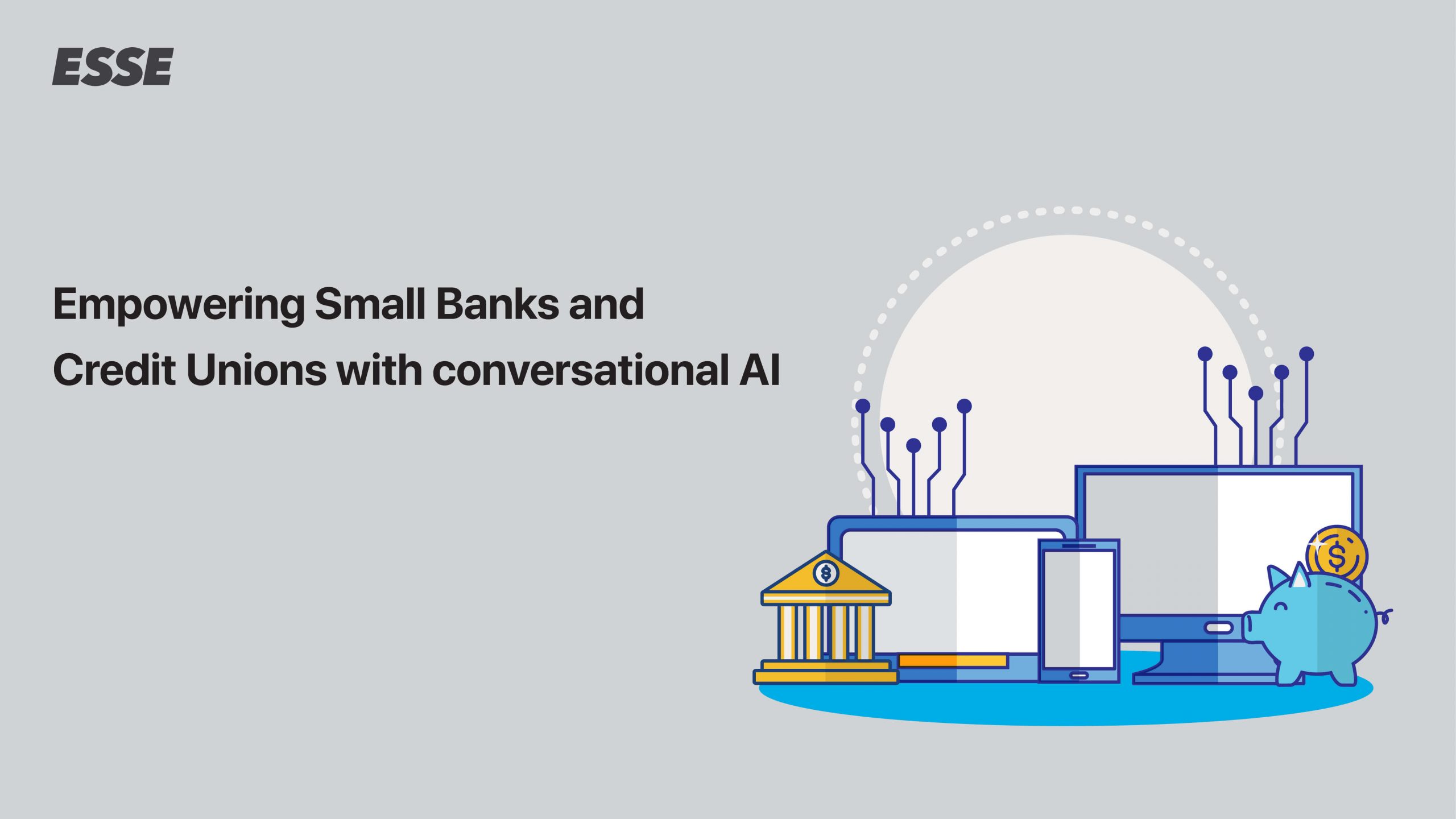 Empowering Small Banks and Credit Unions with Conversational AI