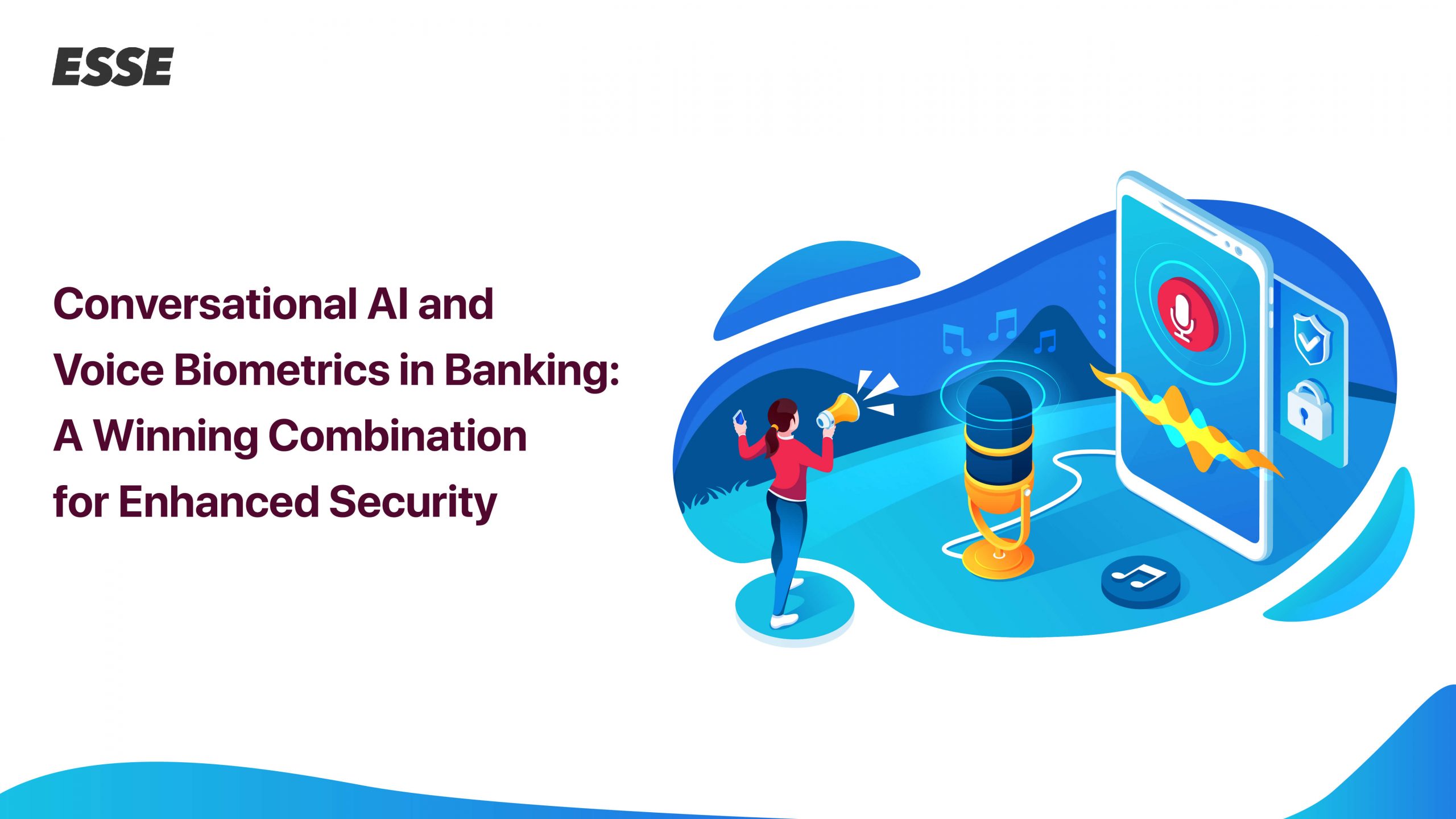 Conversational AI and Voice Biometrics in Banking: A Winning Combination for Enhanced Security