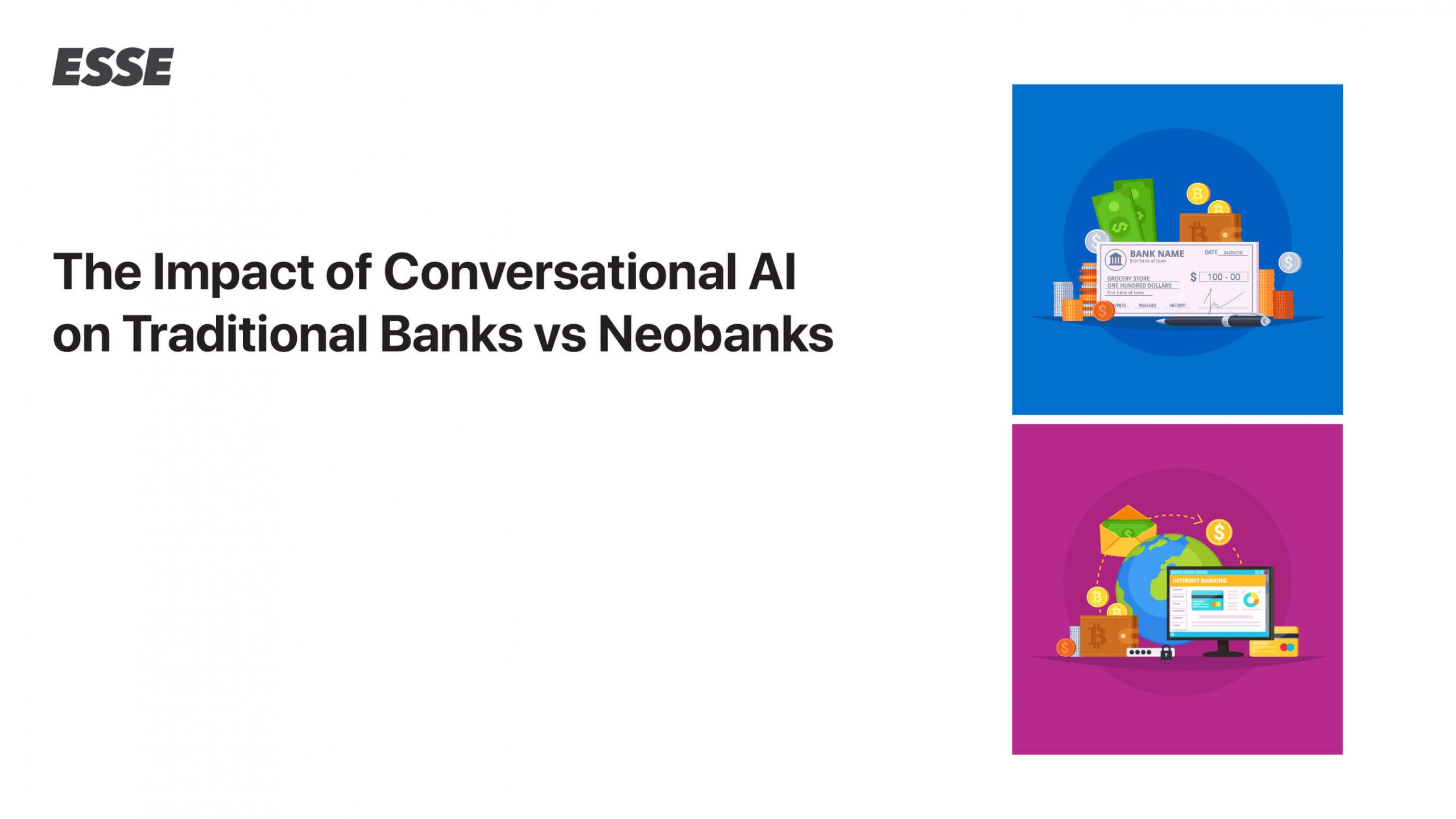The Impact of Conversational AI on Traditional Banks vs Neobanks