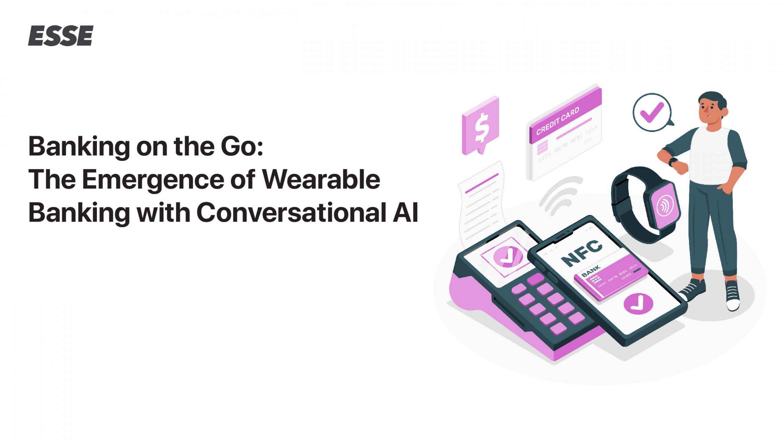 Banking on the Go: The Emergence of Wearable Banking with Conversational AI